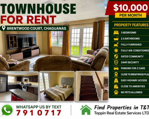 TOWNHOUSE FOR RENT IN BRENTWOOD COURT, CHAGUANAS – Fully Furnished 3 Bed, 2.5 Bath